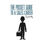 The Pocket Guide to a Sales Career