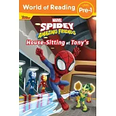 World of Reading Spidey and His Amazing Friends: Housesitting at Tony’’s