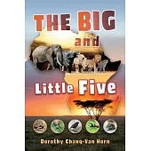 The Big and Little Five: On Safari