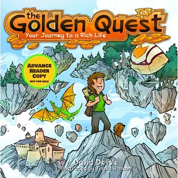 The Golden Quest: Your Journey to a Rich Life