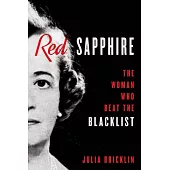 Red Sapphire: The Woman Who Beat the Blacklist
