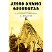 Superstar: Behind the Scenes of Jesus Christ Superstar