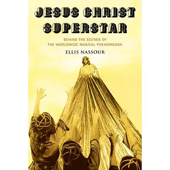Superstar: Behind the Scenes of Jesus Christ Superstar