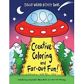 Creative Coloring and Far-Out Fun