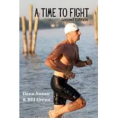 A Time To Fight: Second Edition