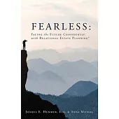 Fearless: Facing the Future Confidently with Relational Estate Planning
