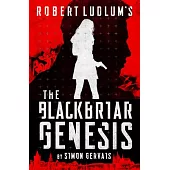 Robert Ludlum’’s the Blackbriar Genesis