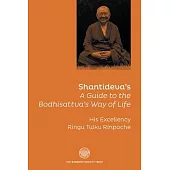 Shantideva’’s ’’a Guide to the Bodhisattava’’s Way of Life’’