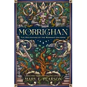 Morrighan: An Illustrated Remnant Universe Novella