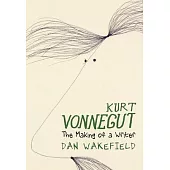 Kurt Vonnegut: The Making of a Writer
