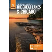 The Rough Guide to the Great Lakes & Chicago (Compact Guide with Free Ebook)