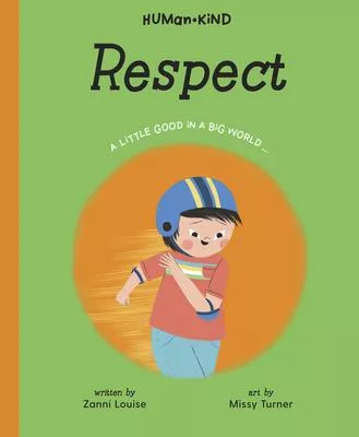 Human Kind: Respect