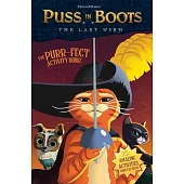 Puss in Boots: The Last Wish Purr-Fect Activity Book!