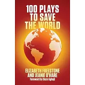 100 Plays to Save the World