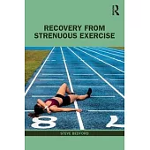 Recovery from Strenuous Exercise
