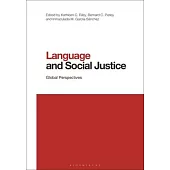 Language and Social Justice: Global Perspectives