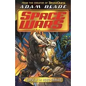 Beast Quest: Space Wars: Curse of the Robo-Dragon: Book 1