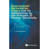 Renormalized Perturbation Theory and Its Optimization by the Principle of Minimal Sensitivity