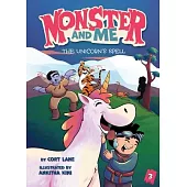 Monster and Me 3: The Unicorn’s Spell