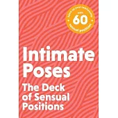 Intimate Poses: The Deck of Sensual Positions