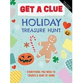 Get a Clue: Holiday Treasure Hunt