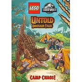 Untold Dinosaur Tales #2: Camp Chaos! (Lego Jurassic World)