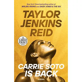 Carrie Soto is back : a novel /