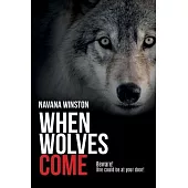 When Wolves Come