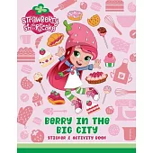 Berry in Big Apple City: Sticker & Activity Book