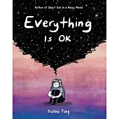 Everything Is Ok