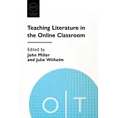 Teaching Literature in the Online Classroom