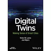 Digital Twins: Making Sense of Smarter Cities