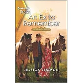 An Ex to Remember: A Western Romance with Amnesia Twist