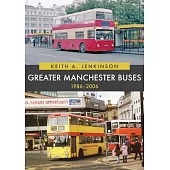 Greater Manchester Buses 1986-2006