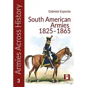 Armies of the South American Caudillos