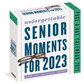 389 Unforgettable Senior Moments Page-A-Day(r) Calendar 2023