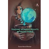 Trading Women’s Rights in Transitions