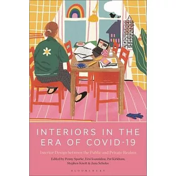 Interiors in the Era of Covid: Interior Design Between the Public and Private Realms