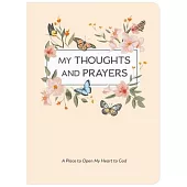 My Thoughts and Prayers (Journal with Prayers and Bible Verses)