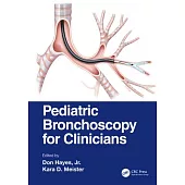 Pediatric Bronchoscopy for Clinicians