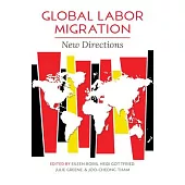 Global Labor Migrations: New Directions