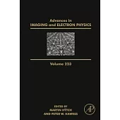 Advances in Imaging and Electron Physics: Volume 224