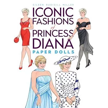 Iconic Fashions of Princess Diana Paper Dolls