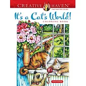 Creative Haven It’s a Cat World! Coloring Book