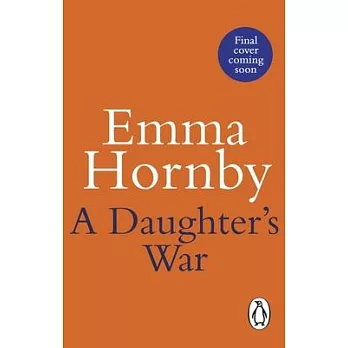 A Daughter#s War: (Worktown Girls at War Book 2)