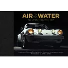 Air & Water: Rare Porsches, 1956-2019