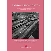 Radiocarbon Dates: From Samples Funded by English Heritage Between 1988 and 1993