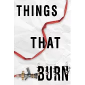 Things That Burn