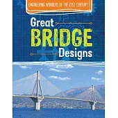 Great Bridge Designs