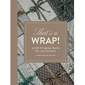 That’s a Wrap!: Wrapping Paper and Gift Tags for All Seasons